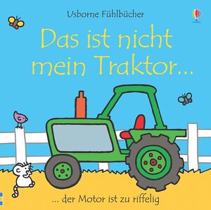 Buchcover Das ist nicht mein Traktor… | Fiona Watt | EAN 9781409553397 | ISBN 1-4095-5339-6 | ISBN 978-1-4095-5339-7