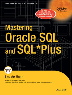 Buchcover Mastering Oracle SQL and SQL*Plus | Lex deHaan | EAN 9781430200000 | ISBN 1-4302-0000-6 | ISBN 978-1-4302-0000-0