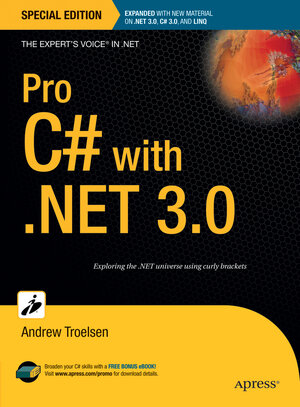 Buchcover Pro C# with .NET 3.0, Special Edition | Andrew Troelsen | EAN 9781430202011 | ISBN 1-4302-0201-7 | ISBN 978-1-4302-0201-1