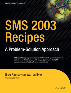 Buchcover SMS 2003 Recipes | Greg Ramsey | EAN 9781430202295 | ISBN 1-4302-0229-7 | ISBN 978-1-4302-0229-5