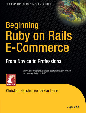 Buchcover Beginning Ruby on Rails E-Commerce | Jarkko Laine | EAN 9781430202769 | ISBN 1-4302-0276-9 | ISBN 978-1-4302-0276-9