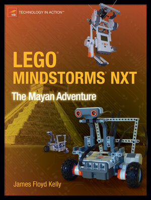 Buchcover LEGO MINDSTORMS NXT | James Floyd Kelly | EAN 9781430203629 | ISBN 1-4302-0362-5 | ISBN 978-1-4302-0362-9