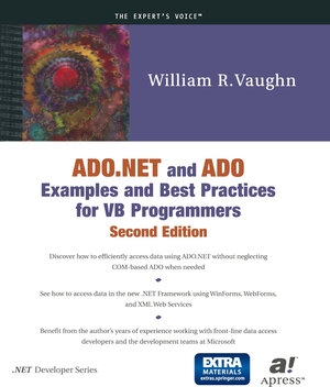 Buchcover ADO.NET and ADO Examples and Best Practices for VB Programmers | William Vaughn | EAN 9781430206712 | ISBN 1-4302-0671-3 | ISBN 978-1-4302-0671-2