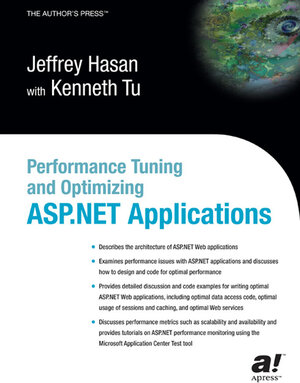 Buchcover Performance Tuning and Optimizing ASP.NET Applications | Kenneth Tu | EAN 9781430207580 | ISBN 1-4302-0758-2 | ISBN 978-1-4302-0758-0