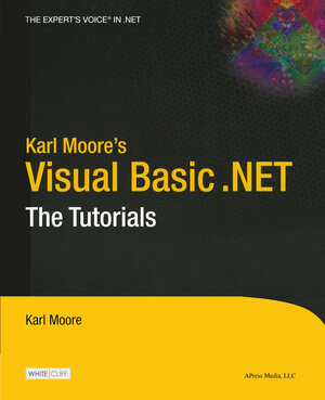 Buchcover Karl Moore's Visual Basic .NET | Karl Moore | EAN 9781430211532 | ISBN 1-4302-1153-9 | ISBN 978-1-4302-1153-2