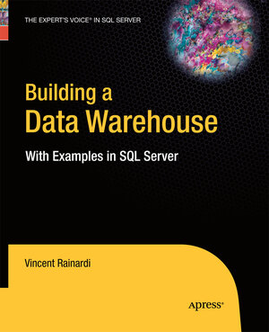 Buchcover Building a Data Warehouse | Vincent Rainardi | EAN 9781430211969 | ISBN 1-4302-1196-2 | ISBN 978-1-4302-1196-9