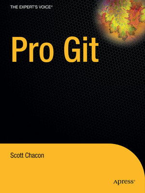 Buchcover Pro Git | Scott Chacon | EAN 9781430218333 | ISBN 1-4302-1833-9 | ISBN 978-1-4302-1833-3