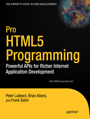 Buchcover Pro HTML5 Programming | Peter Lubbers | EAN 9781430227915 | ISBN 1-4302-2791-5 | ISBN 978-1-4302-2791-5