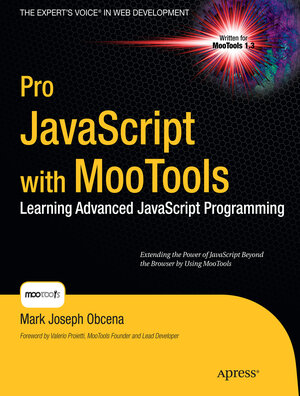 Buchcover Pro JavaScript with MooTools | Mark Obcena | EAN 9781430230540 | ISBN 1-4302-3054-1 | ISBN 978-1-4302-3054-0