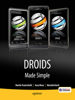 Buchcover Droids Made Simple | Martin Trautschold | EAN 9781430232803 | ISBN 1-4302-3280-3 | ISBN 978-1-4302-3280-3