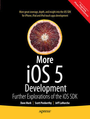 Buchcover More iOS 6 Development | David Mark | EAN 9781430238072 | ISBN 1-4302-3807-0 | ISBN 978-1-4302-3807-2