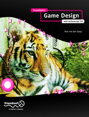Buchcover Foundation Game Design with ActionScript 3.0 | Rex van der Spuy | EAN 9781430239949 | ISBN 1-4302-3994-8 | ISBN 978-1-4302-3994-9