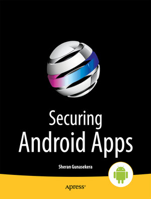 Buchcover Android Apps Security | Sheran Gunasekera | EAN 9781430240624 | ISBN 1-4302-4062-8 | ISBN 978-1-4302-4062-4