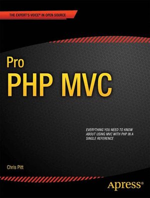 Buchcover Pro PHP MVC | Chris Pitt | EAN 9781430241645 | ISBN 1-4302-4164-0 | ISBN 978-1-4302-4164-5