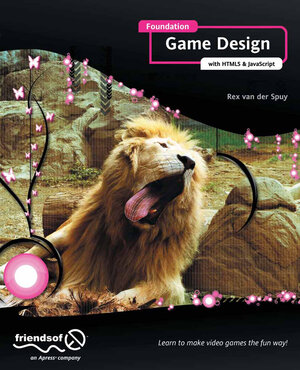 Buchcover Foundation Game Design with HTML5 and JavaScript | Rex van der Spuy | EAN 9781430247173 | ISBN 1-4302-4717-7 | ISBN 978-1-4302-4717-3