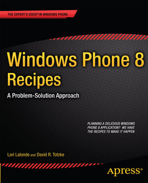 Buchcover Windows Phone 8 Recipes | Lori Lalonde | EAN 9781430259022 | ISBN 1-4302-5902-7 | ISBN 978-1-4302-5902-2