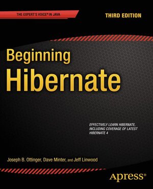 Buchcover Beginning Hibernate | Dave Minter | EAN 9781430265177 | ISBN 1-4302-6517-5 | ISBN 978-1-4302-6517-7