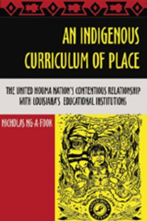 Buchcover An Indigenous Curriculum of Place | Nicholas Ng-A-Fook | EAN 9781433100147 | ISBN 1-4331-0014-2 | ISBN 978-1-4331-0014-7