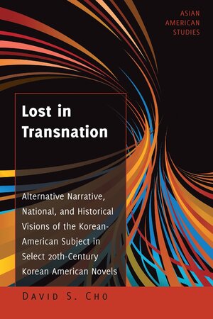 Buchcover Lost in Transnation | David S. Cho | EAN 9781433112720 | ISBN 1-4331-1272-8 | ISBN 978-1-4331-1272-0