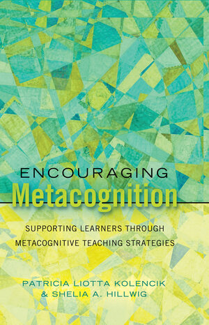 Buchcover Encouraging Metacognition | Shelia A. Hillwig | EAN 9781433112744 | ISBN 1-4331-1274-4 | ISBN 978-1-4331-1274-4