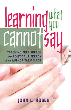 Buchcover Learning What You Cannot Say | John L. Hoben | EAN 9781433123764 | ISBN 1-4331-2376-2 | ISBN 978-1-4331-2376-4