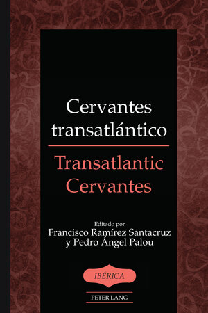 Buchcover Cervantes transatlántico / Transatlantic Cervantes  | EAN 9781433164460 | ISBN 1-4331-6446-9 | ISBN 978-1-4331-6446-0