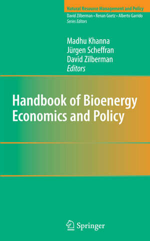 Buchcover Handbook of Bioenergy Economics and Policy  | EAN 9781441903686 | ISBN 1-4419-0368-2 | ISBN 978-1-4419-0368-6