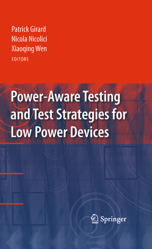 Buchcover Power-Aware Testing and Test Strategies for Low Power Devices | EAN 9781441909282 | ISBN 1-4419-0928-1 | ISBN 978-1-4419-0928-2