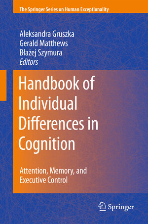 Buchcover Handbook of Individual Differences in Cognition  | EAN 9781441912107 | ISBN 1-4419-1210-X | ISBN 978-1-4419-1210-7