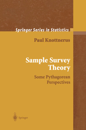 Buchcover Sample Survey Theory | Paul Knottnerus | EAN 9781441929884 | ISBN 1-4419-2988-6 | ISBN 978-1-4419-2988-4