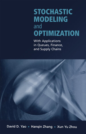 Buchcover Stochastic Modeling and Optimization | EAN 9781441930651 | ISBN 1-4419-3065-5 | ISBN 978-1-4419-3065-1