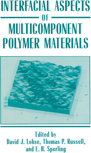 Buchcover Interfacial Aspects of Multicomponent Polymer Materials | EAN 9781441932846 | ISBN 1-4419-3284-4 | ISBN 978-1-4419-3284-6