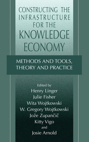 Buchcover Constructing the Infrastructure for the Knowledge Economy | EAN 9781441934598 | ISBN 1-4419-3459-6 | ISBN 978-1-4419-3459-8