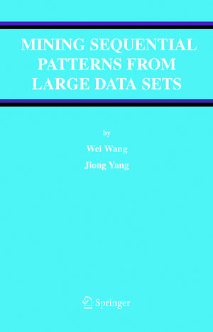Buchcover Mining Sequential Patterns from Large Data Sets | Wei Wang | EAN 9781441937070 | ISBN 1-4419-3707-2 | ISBN 978-1-4419-3707-0