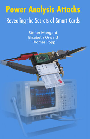 Buchcover Power Analysis Attacks | Stefan Mangard | EAN 9781441940391 | ISBN 1-4419-4039-1 | ISBN 978-1-4419-4039-1