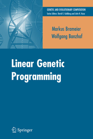Buchcover Linear Genetic Programming | Markus F. Brameier | EAN 9781441940483 | ISBN 1-4419-4048-0 | ISBN 978-1-4419-4048-3