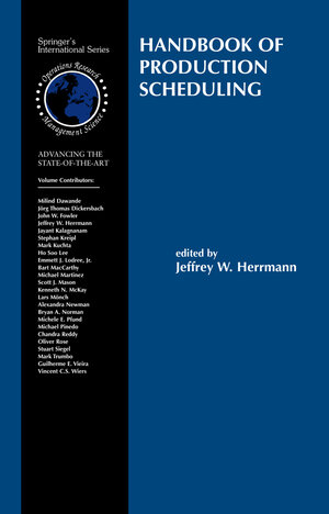 Buchcover Handbook of Production Scheduling | EAN 9781441941114 | ISBN 1-4419-4111-8 | ISBN 978-1-4419-4111-4