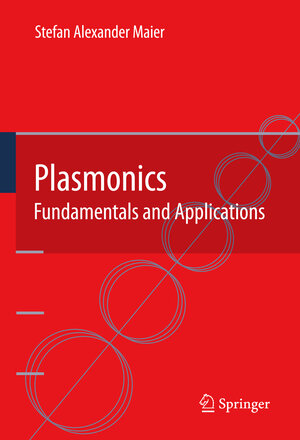 Buchcover Plasmonics: Fundamentals and Applications | Stefan Alexander Maier | EAN 9781441941138 | ISBN 1-4419-4113-4 | ISBN 978-1-4419-4113-8