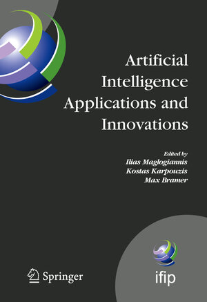 Buchcover Artificial Intelligence Applications and Innovations  | EAN 9781441941688 | ISBN 1-4419-4168-1 | ISBN 978-1-4419-4168-8