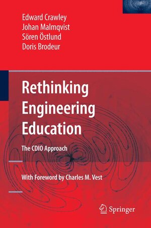 Buchcover Rethinking Engineering Education | Edward Crawley | EAN 9781441942609 | ISBN 1-4419-4260-2 | ISBN 978-1-4419-4260-9