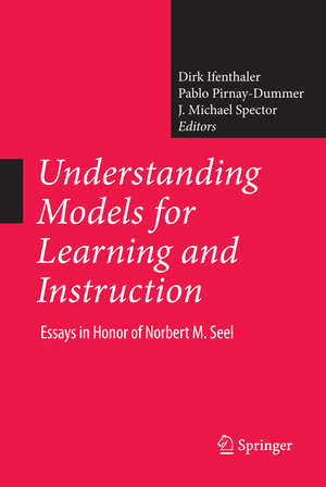 Buchcover Understanding Models for Learning and Instruction: | EAN 9781441945792 | ISBN 1-4419-4579-2 | ISBN 978-1-4419-4579-2