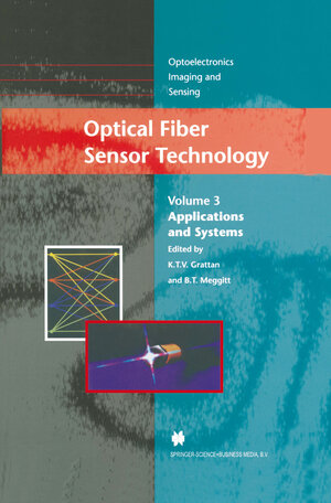 Buchcover Optical Fiber Sensor Technology | EAN 9781441947369 | ISBN 1-4419-4736-1 | ISBN 978-1-4419-4736-9