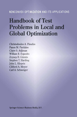 Buchcover Handbook of Test Problems in Local and Global Optimization | Christodoulos A. Floudas | EAN 9781441948120 | ISBN 1-4419-4812-0 | ISBN 978-1-4419-4812-0