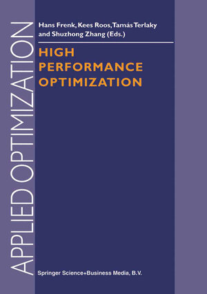 Buchcover High Performance Optimization | EAN 9781441948199 | ISBN 1-4419-4819-8 | ISBN 978-1-4419-4819-9