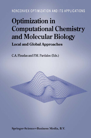 Buchcover Optimization in Computational Chemistry and Molecular Biology  | EAN 9781441948267 | ISBN 1-4419-4826-0 | ISBN 978-1-4419-4826-7