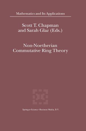 Buchcover Non-Noetherian Commutative Ring Theory | EAN 9781441948359 | ISBN 1-4419-4835-X | ISBN 978-1-4419-4835-9