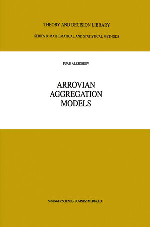 Buchcover Arrovian Aggregation Models | EAN 9781441950796 | ISBN 1-4419-5079-6 | ISBN 978-1-4419-5079-6