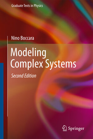 Buchcover Modeling Complex Systems | Nino Boccara | EAN 9781441965622 | ISBN 1-4419-6562-9 | ISBN 978-1-4419-6562-2