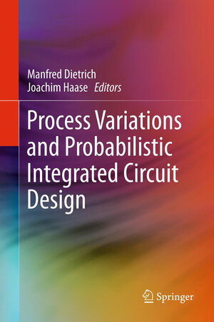 Buchcover Process Variations and Probabilistic Integrated Circuit Design  | EAN 9781441966216 | ISBN 1-4419-6621-8 | ISBN 978-1-4419-6621-6