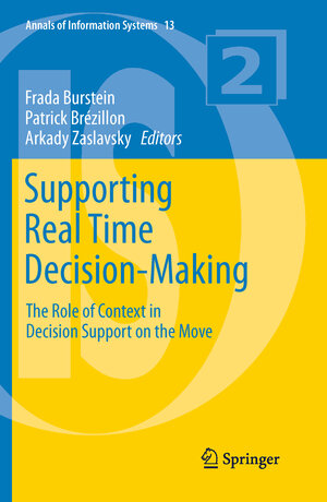 Buchcover Supporting Real Time Decision-Making  | EAN 9781441974068 | ISBN 1-4419-7406-7 | ISBN 978-1-4419-7406-8